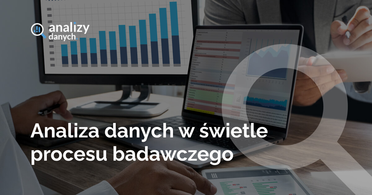 Analiza danych w świetle procesu badawczego